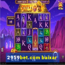 2959bet.com baixar